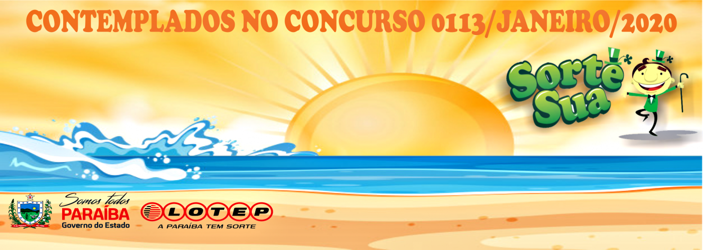 CONTEMPLADOS NO CONCURSO 0113 / JANEIRO / 2020